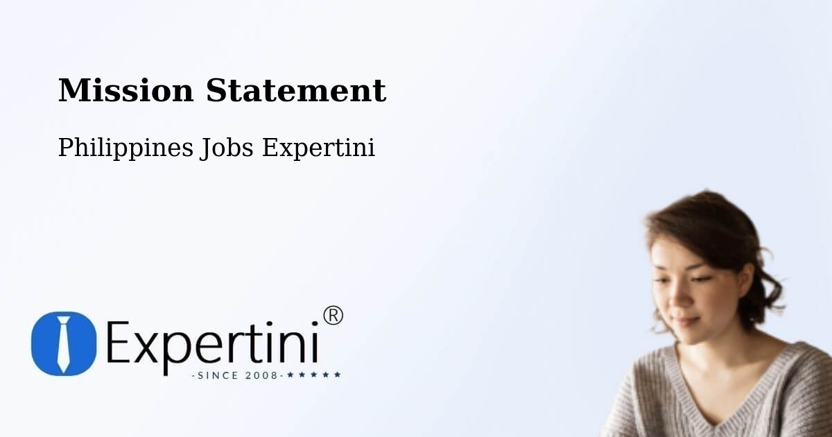 Mission Statement - Philippines Jobs Expertini